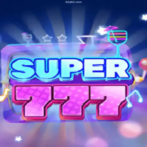 Exploring the Thrills of Super777